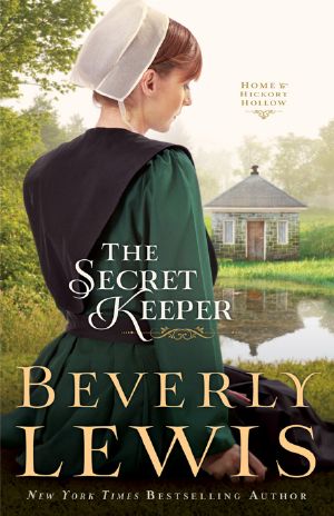 [Home to Hickory Hollow 04] • The Secret Keeper